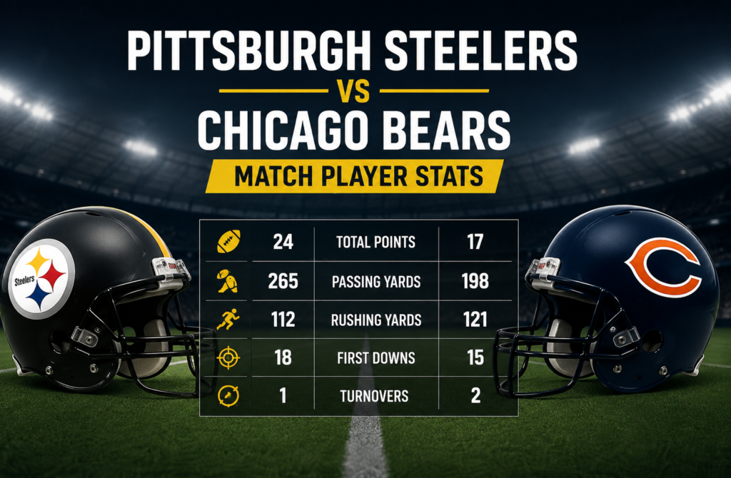 Pittsburgh Steelers vs Chicago Bears Match Player Stats